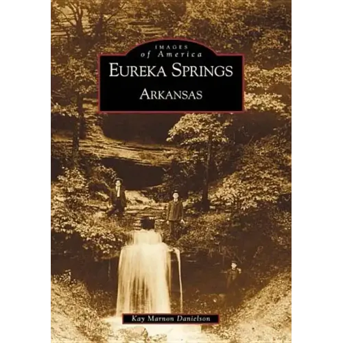 Eureka Springs, Arkansas