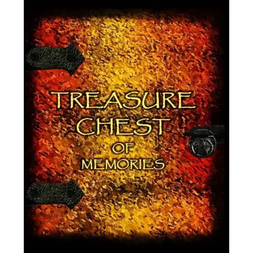 Treasure Chest of Memories