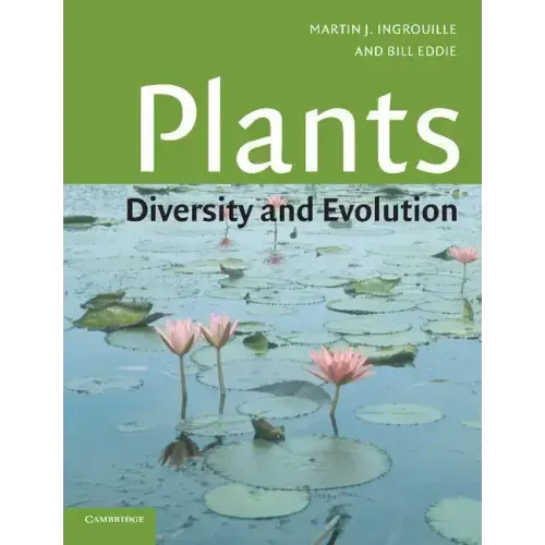 Plants: Diversity and Evolution