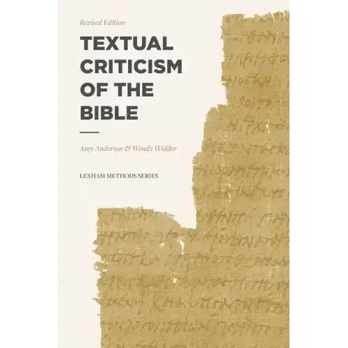 Textual Criticism of the Bible: Revised Edition
