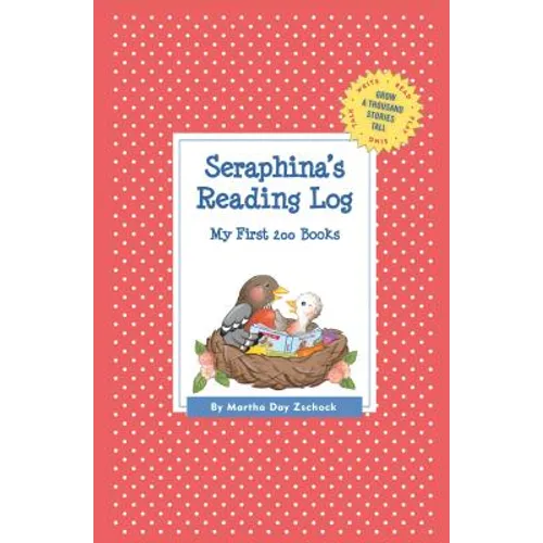 Seraphina's Reading Log: My First 200 Books (GATST)