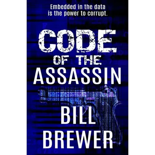 Code of the Assassin: Embedded in the data is the power to corrupt
