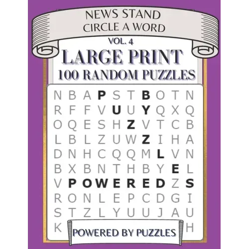 News Stand Circle a Word Vol.4: Large Print 100 Random Puzzles