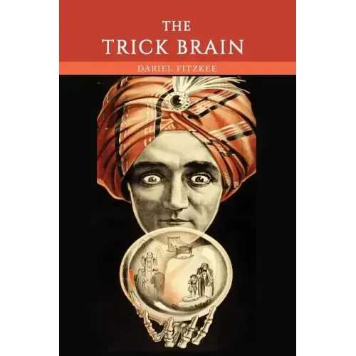The Trick Brain