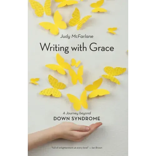 Writing with Grace: A Journey Beyond Down Syndrome