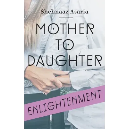 Mother To Daughter