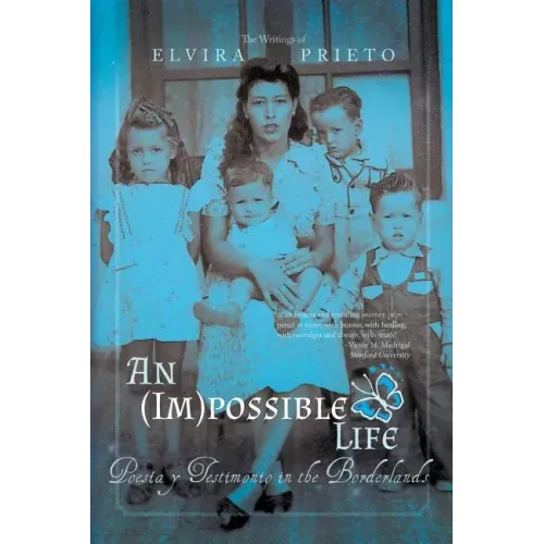 An (Im)possible Life: Poesia y Testimonio in the Borderlands