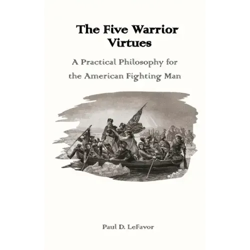 The Five Warrior Virtues
