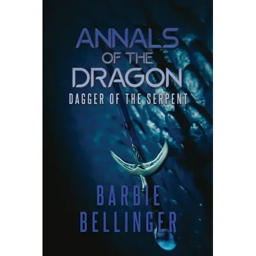 Annals of the Dragon: Dagger of the Serpent