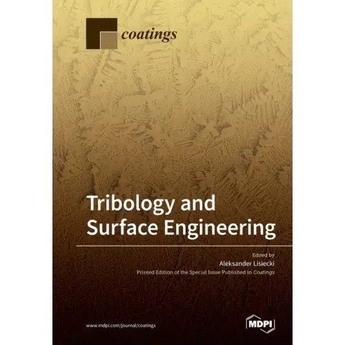 Tribology and Surface Engineering