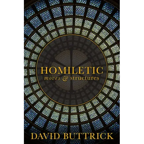 Homiletic Moves and Structures