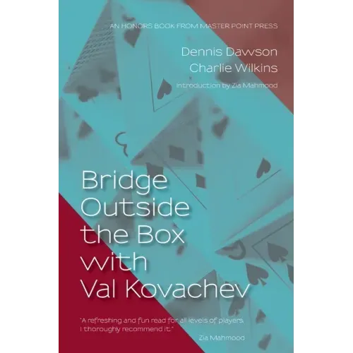 Bridge Outside the Box with Val Kovachev