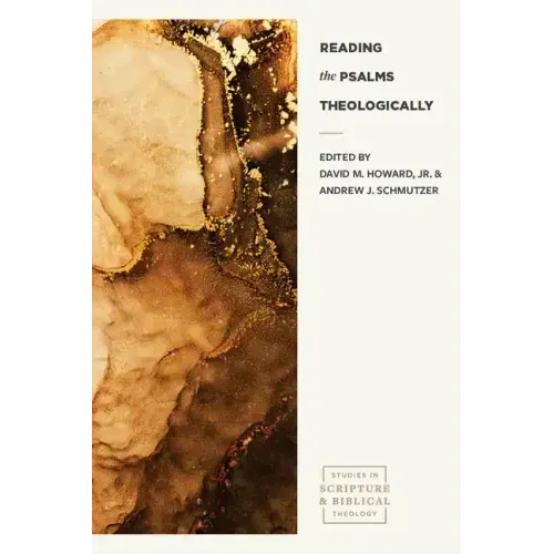 Reading the Psalms Theologically