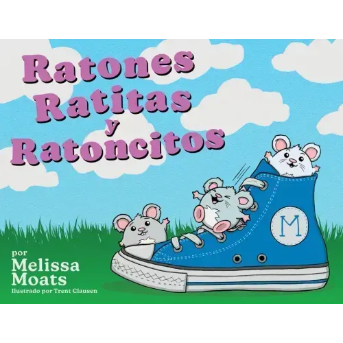 Ratones Ratitas y Ratoncitos
