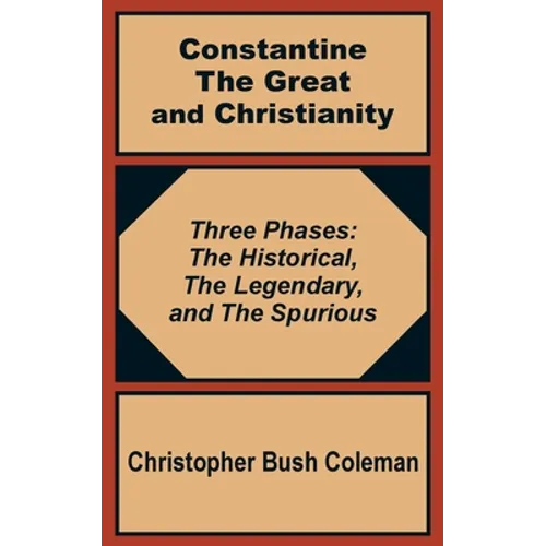 Constantine the Great and Christianity