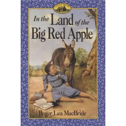 In the Land of the Big Red Apple