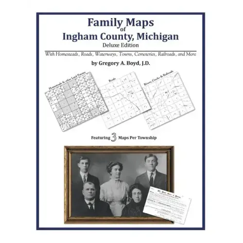 Family Maps of Ingham County, Michigan