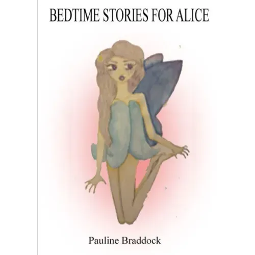 Bedtime Stories for Alice