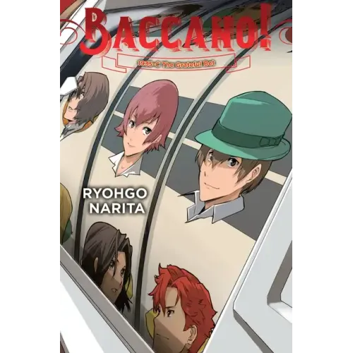 Baccano!, Vol. 21 (Light Novel): 1935-C the Grateful Bet