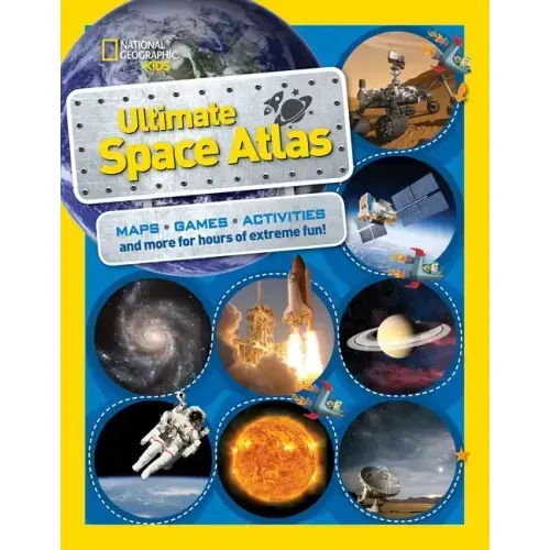 National Geographic Kids Ultimate Space Atlas