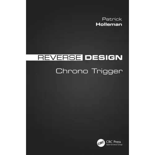 Reverse Design: Chrono Trigger
