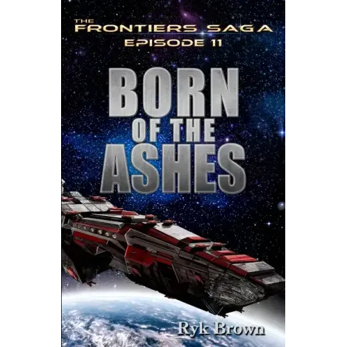 Ep.# 11 - "Born of the Ashes"