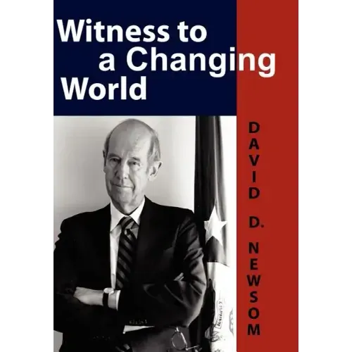 Witness to a Changing World