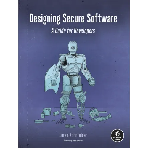 Designing Secure Software: A Guide for Developers