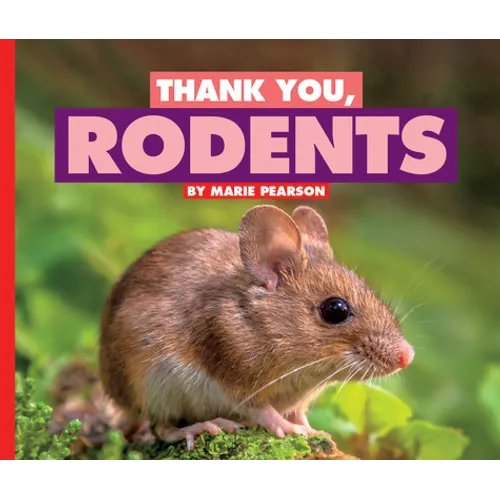Thank You, Rodents