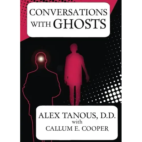 Conversations with Ghosts