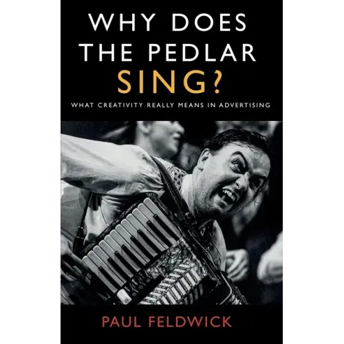 Why Does The Pedlar Sing?