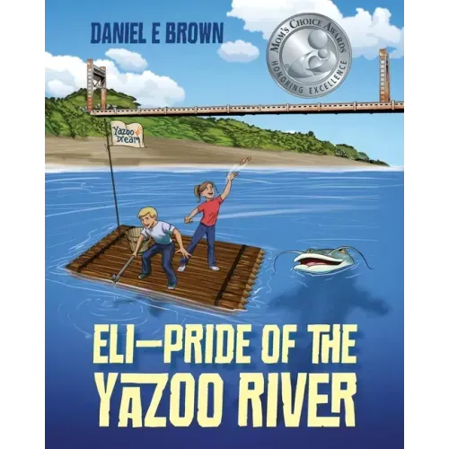 ELI - Pride of the Yazoo River