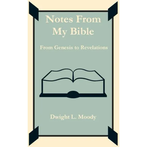 Notes From My Bible