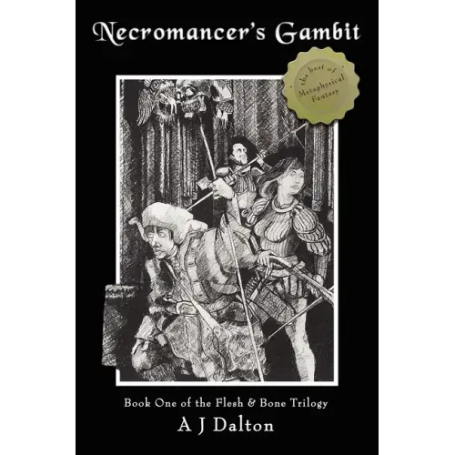 Necromancer's Gambit: Book One of the Flesh and Bone Trilogy