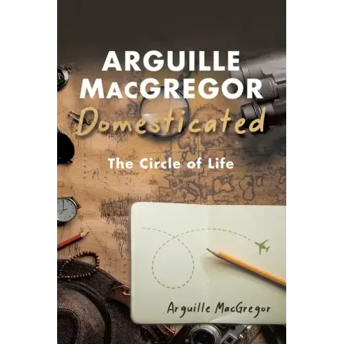 Arguille MacGregor Domesticated