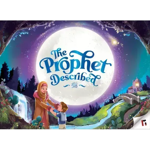 The Prophet Described (2nd Edition)