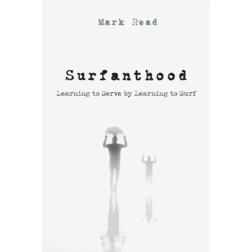 Surfanthood: Learning to Serve by Learning to Surf