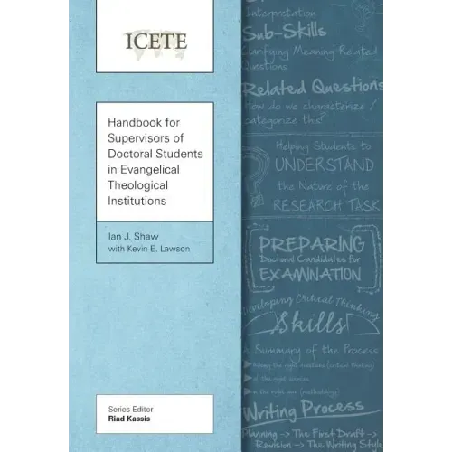 Handbook for Supervisors of Doctoral Students in Evangelical Theological Institutions