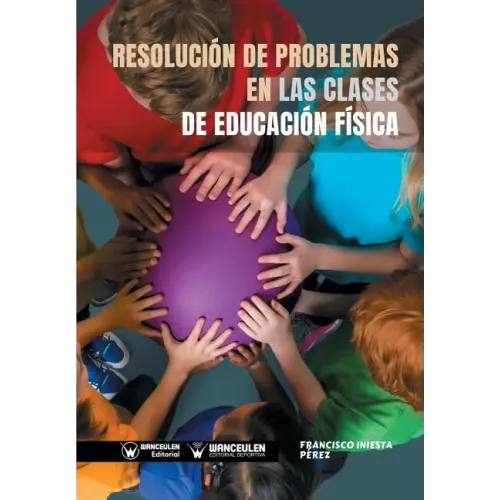 Resolución de problemas en las clases de Educación Física