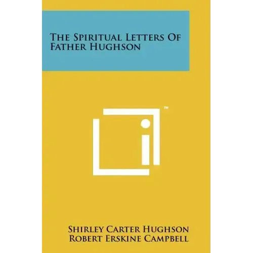 The Spiritual Letters of Father Hughson