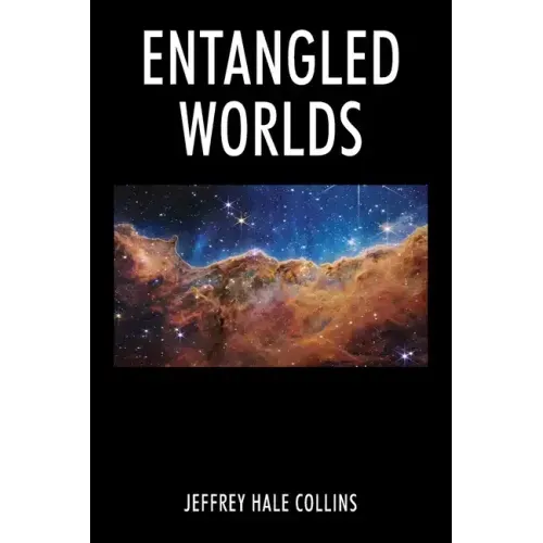 Entangled Worlds