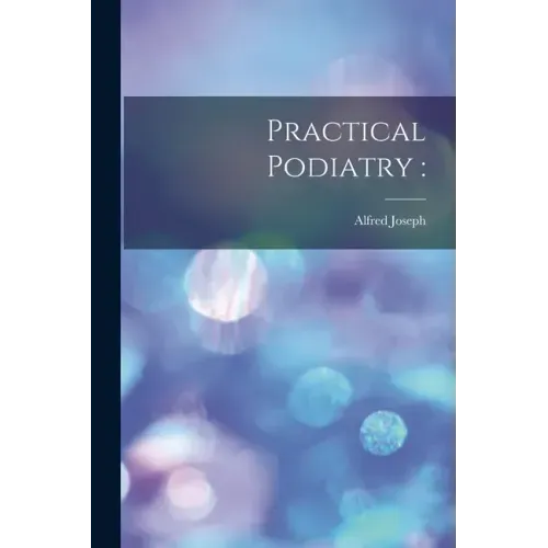 Practical Podiatry