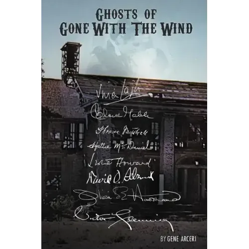 Ghosts of Gone with the Wind