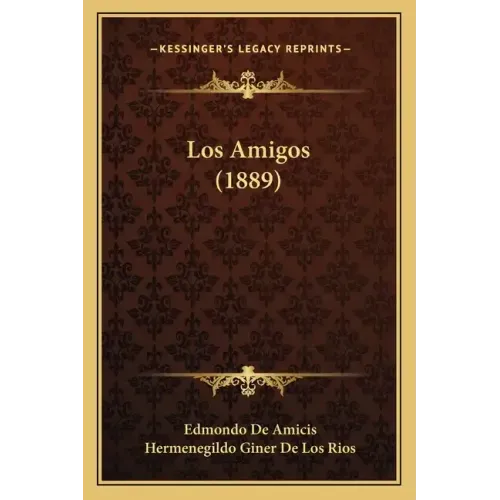 Los Amigos (1889)