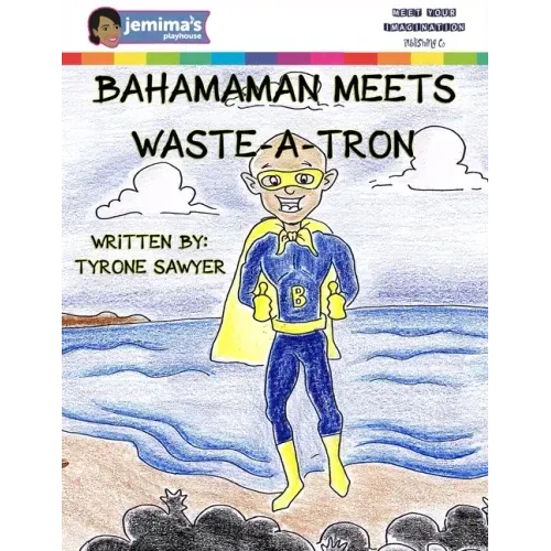 BahamaMan Meets Waste-A-Tron