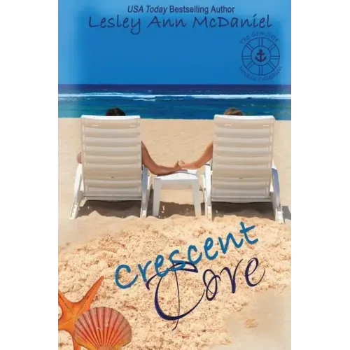 Crescent Cove: The Complete Novella Collection