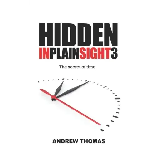 Hidden in Plain Sight 3: The Secret Of Time