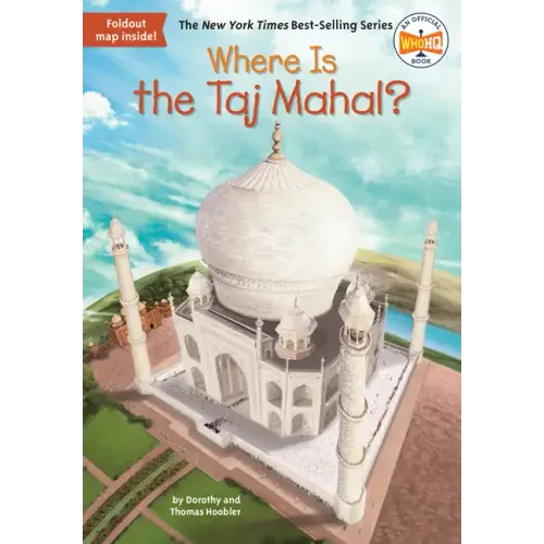 Where Is the Taj Mahal?