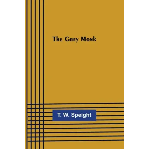 The Grey Monk