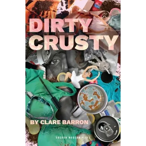Dirty Crusty